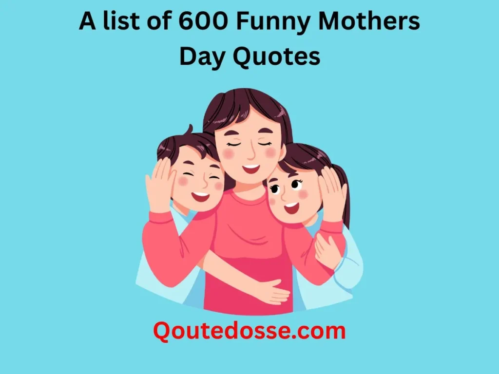 Funny Mothers Day Quotes