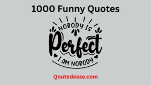 Read more about the article 1000+ Funny Quotes That’ll Make You Laugh Way Too Hard