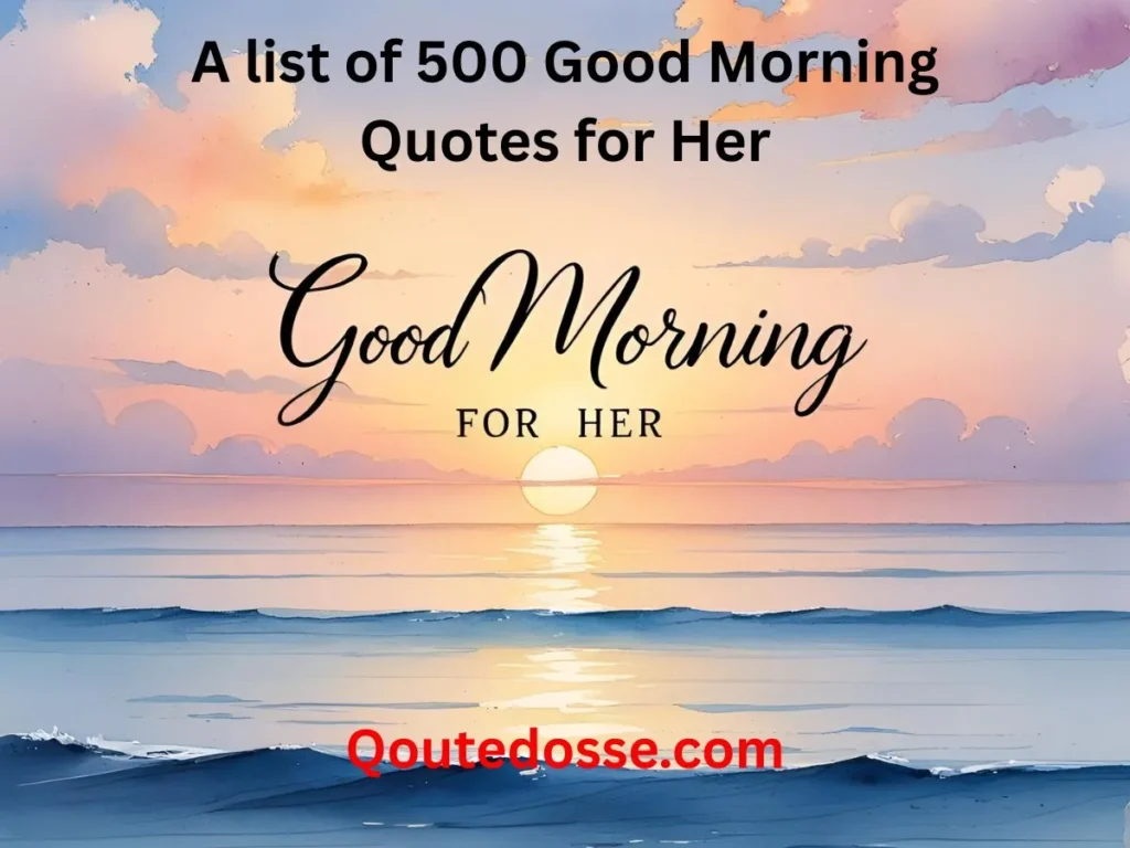 Good Morning Quotes for Her