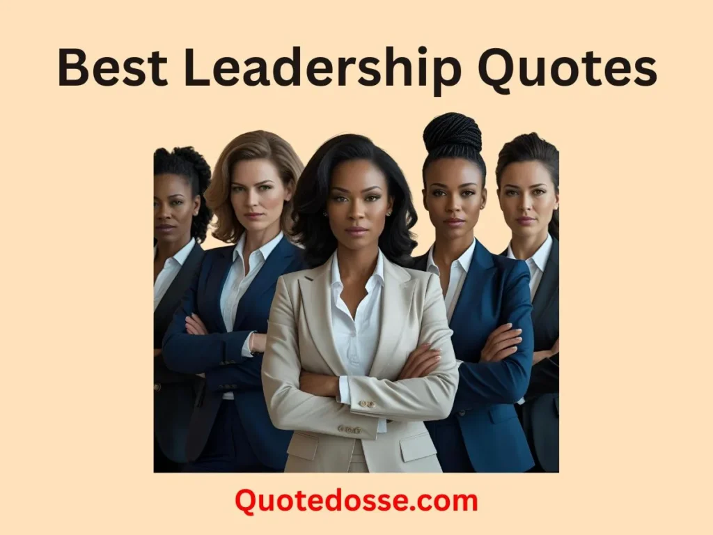 Best Leadership Quotes