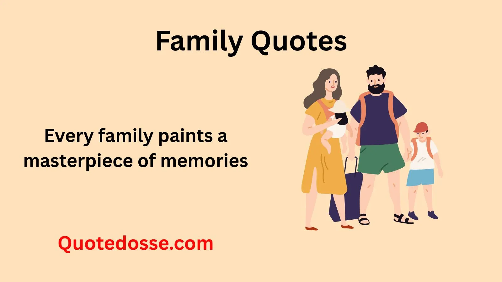 You are currently viewing 400+ Beautiful Family Quotes That Will Touch Your Soul