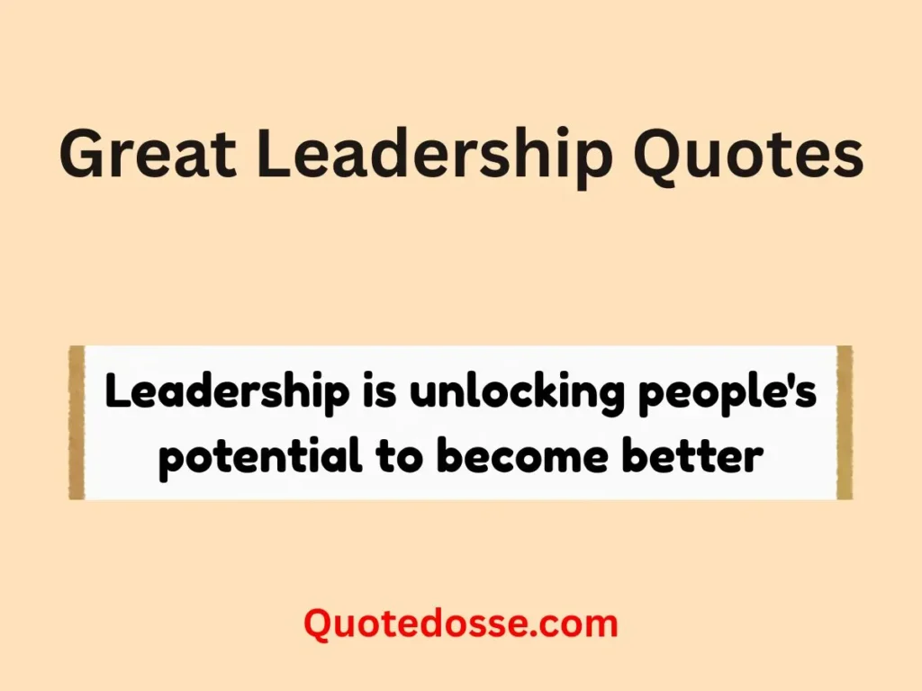 Great Leadership Quotes