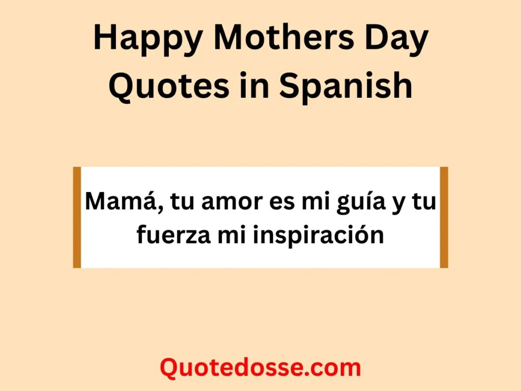 Happy Mothers Day Quotes in Spanish