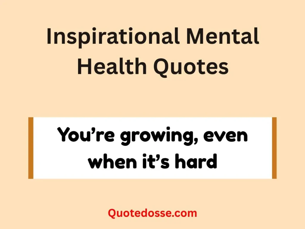 Inspirational Mental Health Quotes