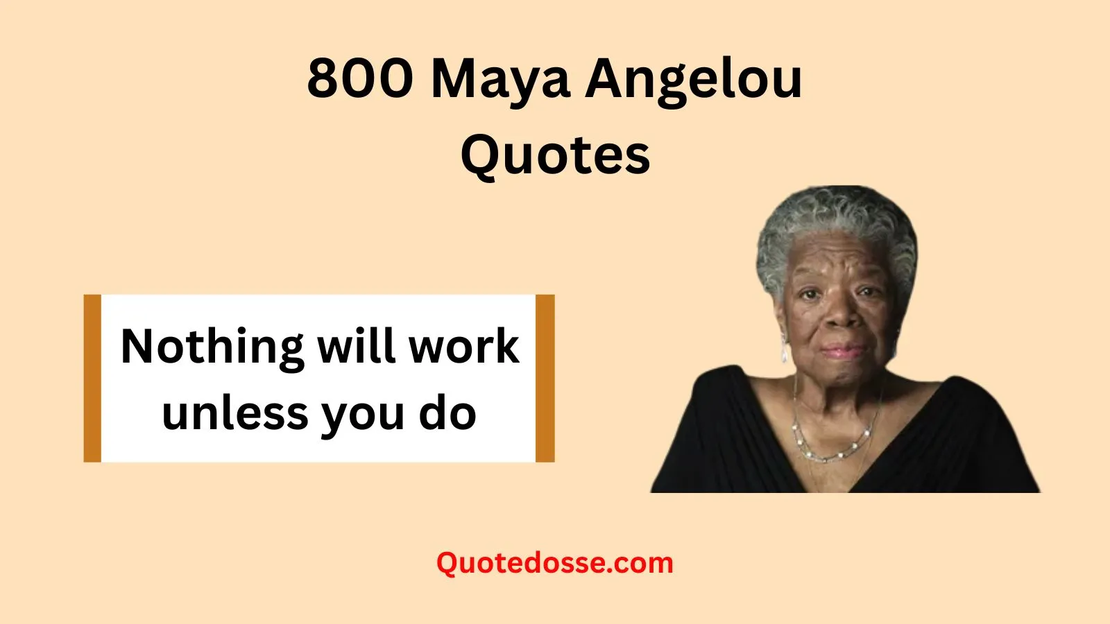 Read more about the article 800+ Famous Maya Angelou Quotes to Uplift and Motivate In 2025