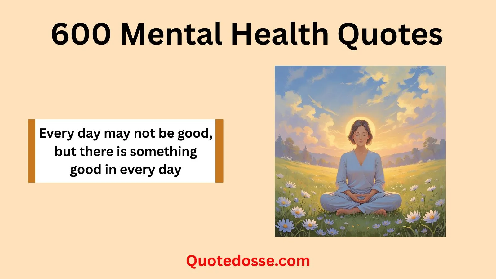 Read more about the article 600+ Mental Health Quotes to Inspire Strength and Hope in 2025